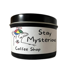 Stay Mysterious Coffee Scented Candle